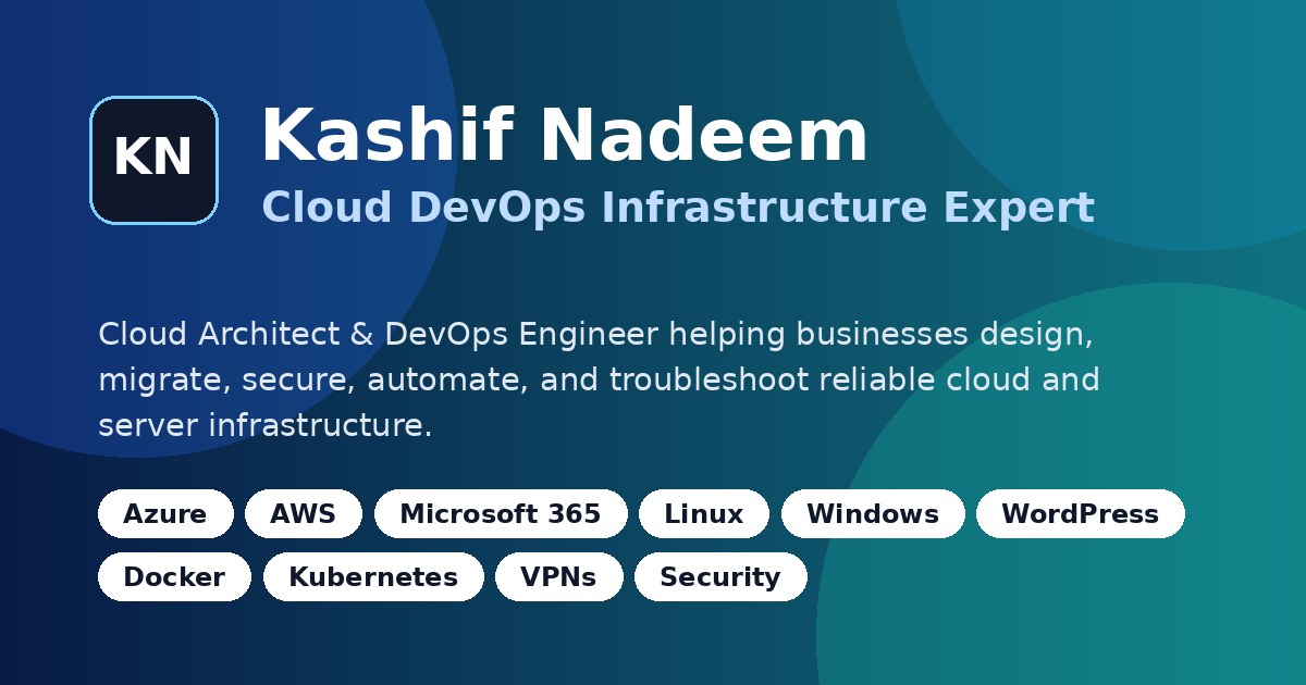 Kashif Nadeem Cloud Architect DevOps Engineer